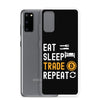 Load image into Gallery viewer, Bitcoin Eat Sleep Trade Repeat Samsung Case - SuperShop.Rocks